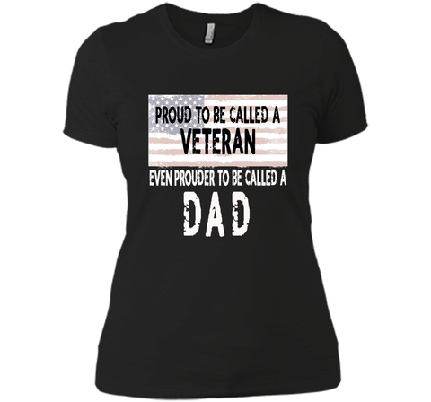 Men's Proud to be a Veteran and Dad Father's Day Gift Shirt