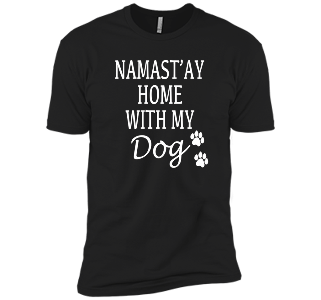 Namastay At Home With My Dog Funny Yoga Twist T-Shirt