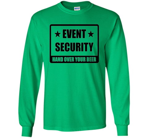 Event Security - Hand Over Your Beer