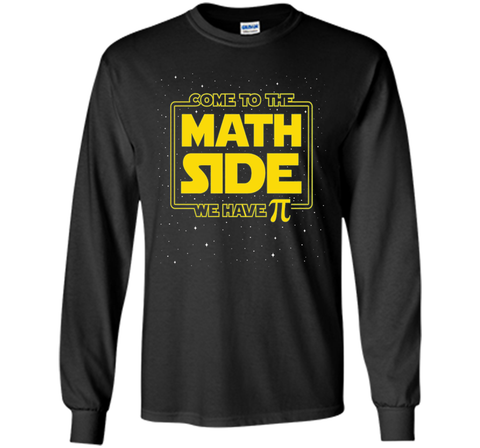 Pi Day Funny T-Shirt - Come to the Math Side We Have Pi Gift