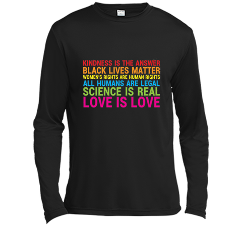 Love Is Kindness T-Shirt Black Lives LGBT Equality Feminist
