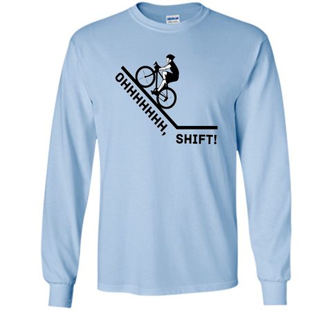 Oh Shift Bicycle Bike Rider Funny T-Shirt