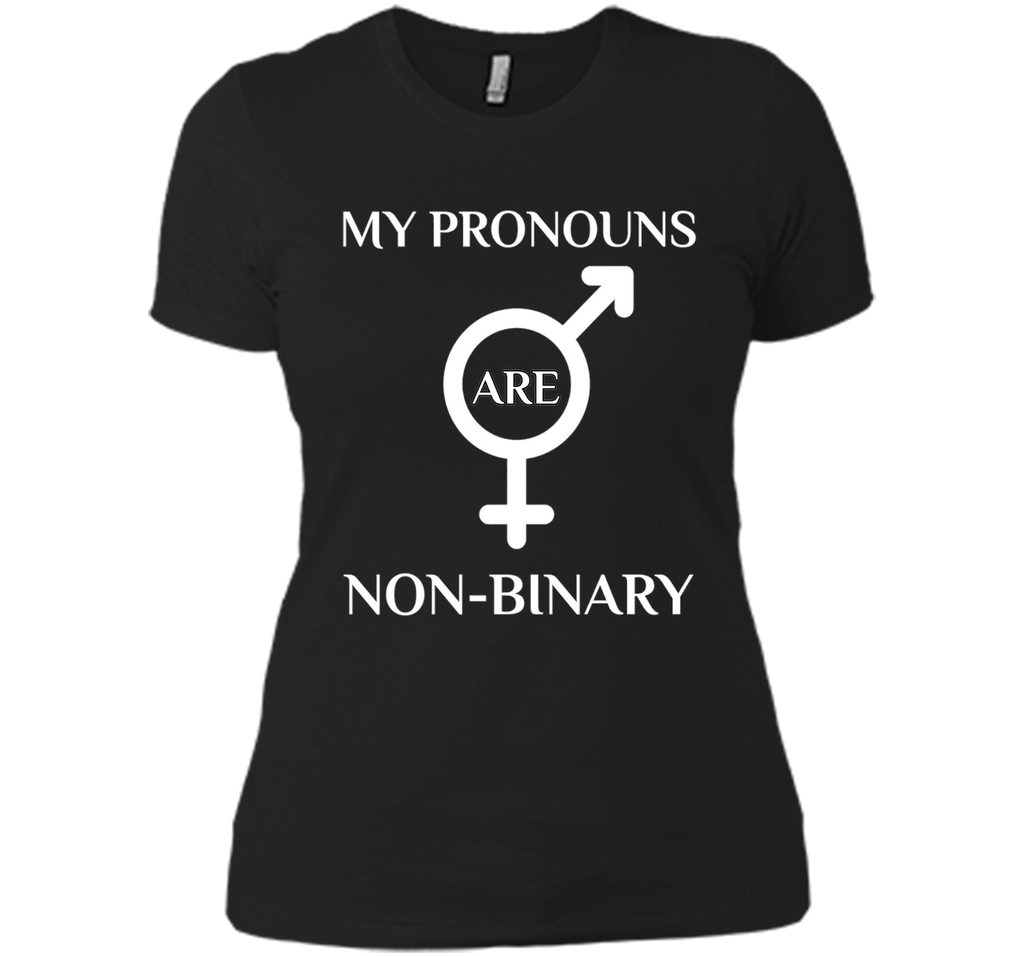 My Pronouns are Non Binary T-Shirt