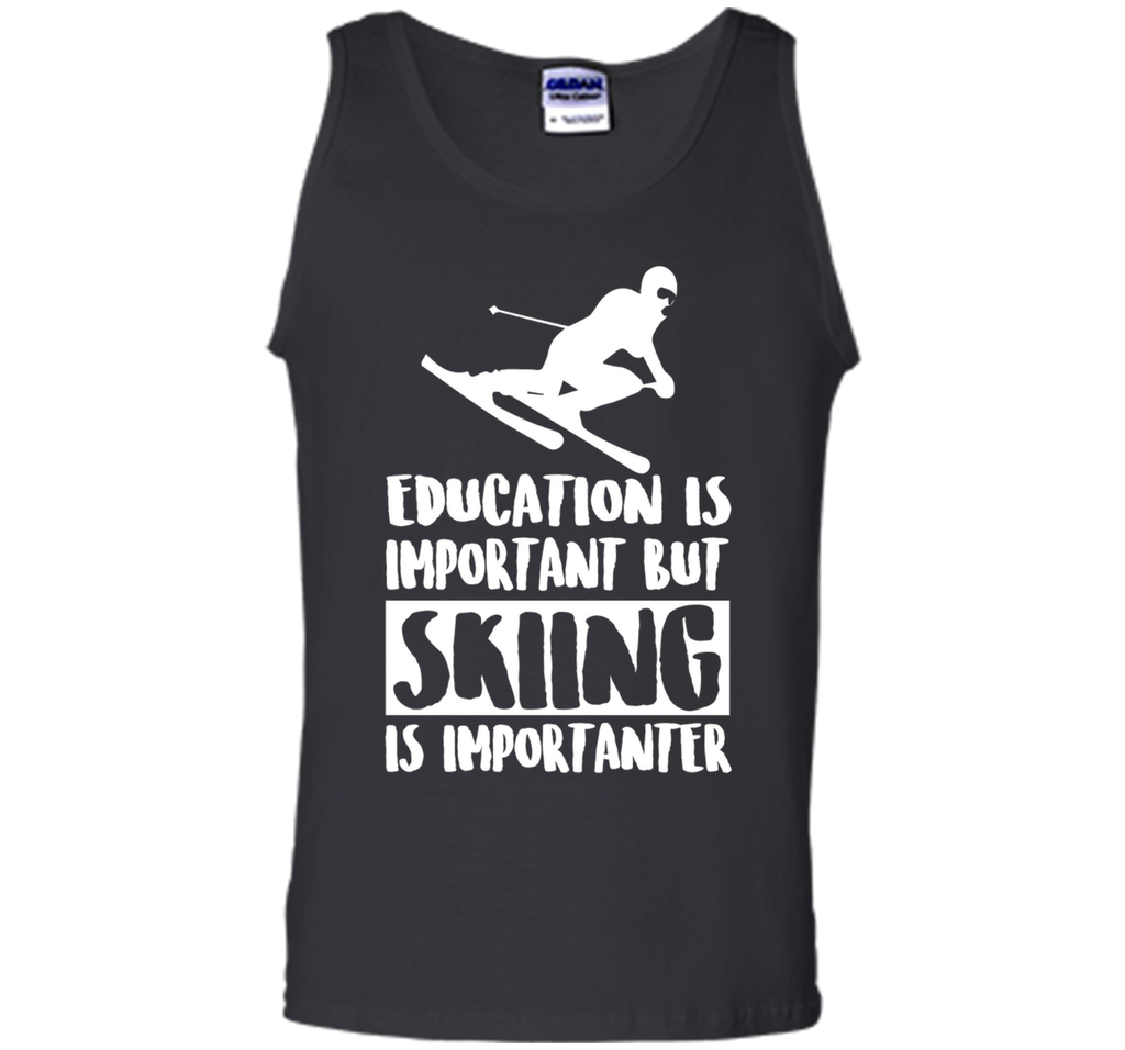 Education Is Important But Skiing Is Importanter