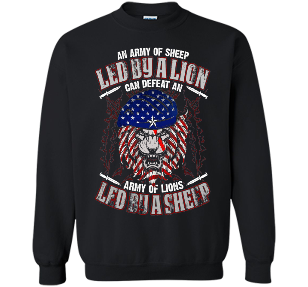 An Army Of Sheep Led By A Lion Can Defeat T-shirt
