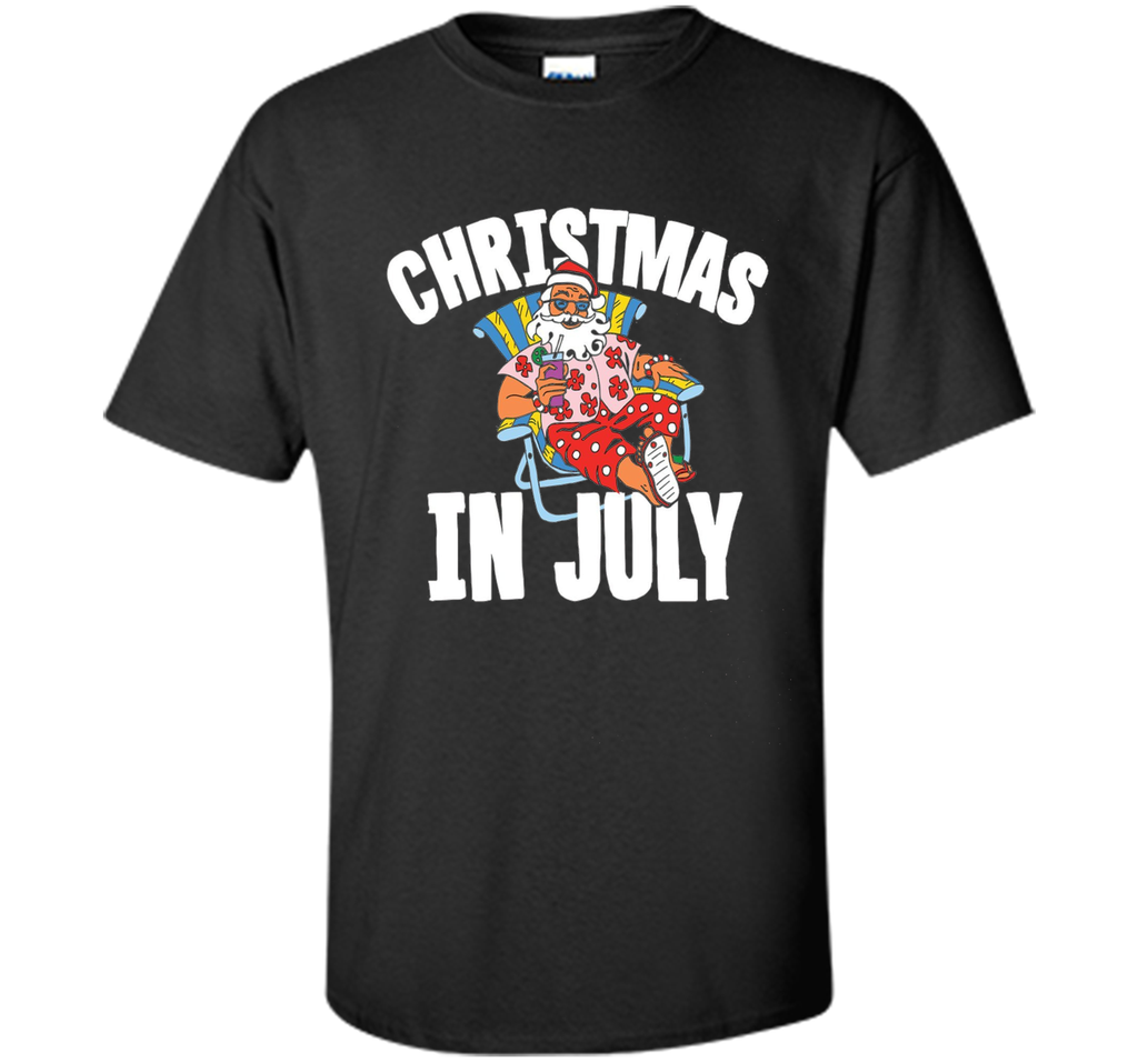 Christmas in July t shirt