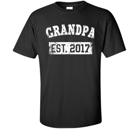 Mens Grandpa Est. 2017 Shirt: New Baby Established Gift T-Shirt