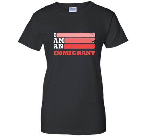 i'm an immigrant tshirt 2017