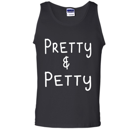 Pretty & Petty T-Shirt