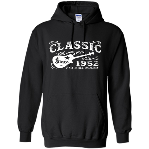 Born in 1952 - Classic Since 1952 and Still Rockin T-Shirt