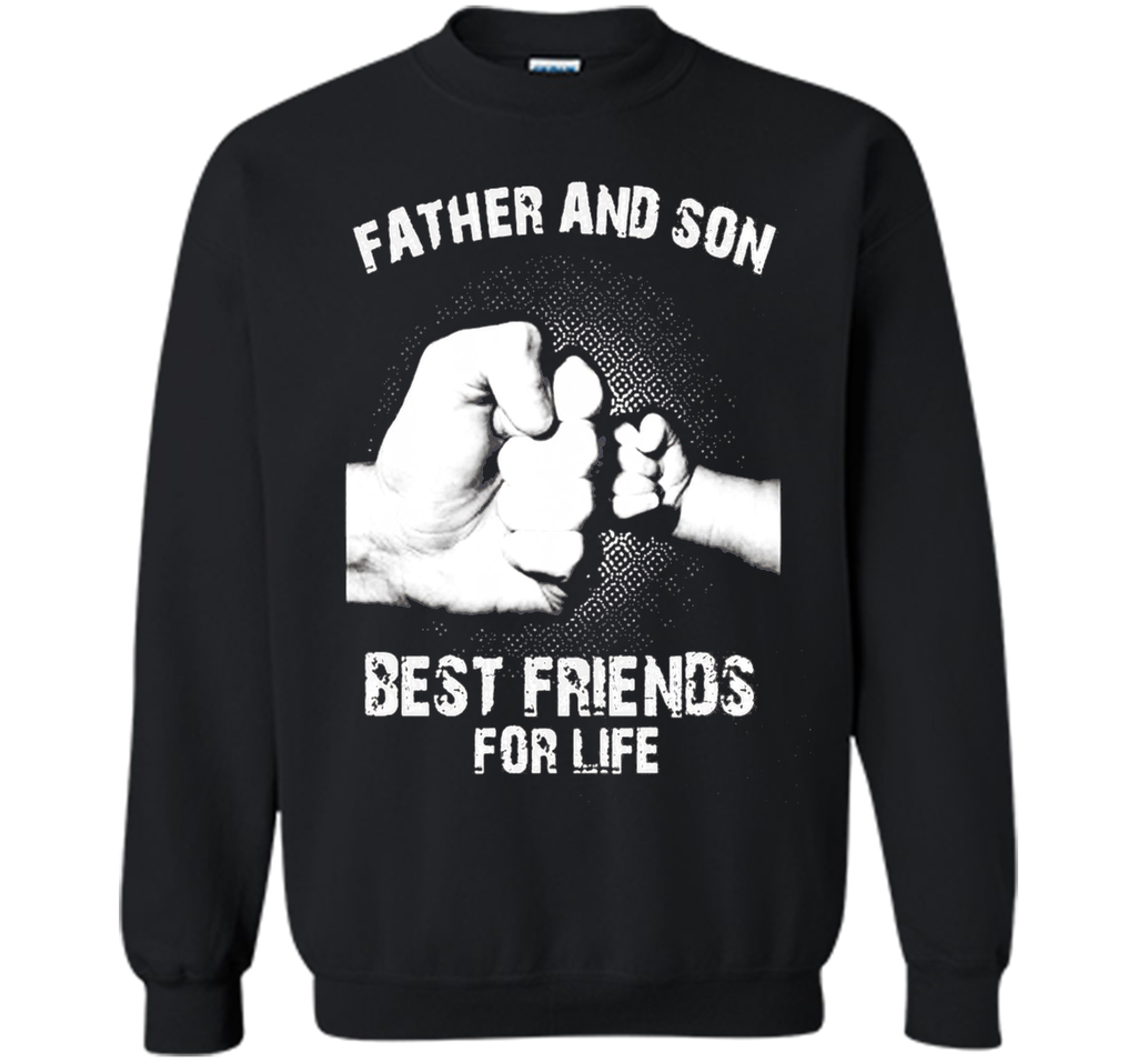 Mens Dad - Father And Son Best Friends For Life  Shirt