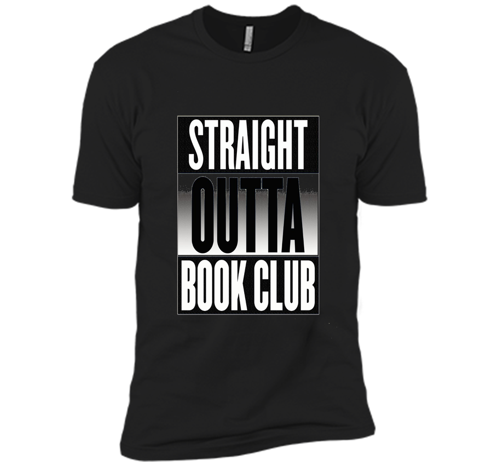 Straight Outta Book Club T-shirt Men Women Ladies Kids