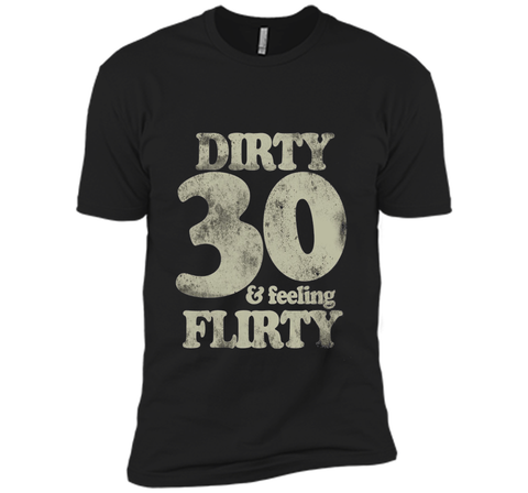 dirty 30 and feeling flirty t-shirt 30th birthday party tee