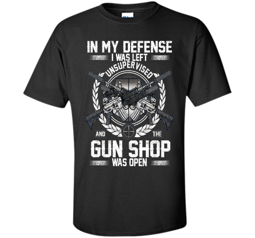 My Defense T-shirt I Was Left Unsupervised