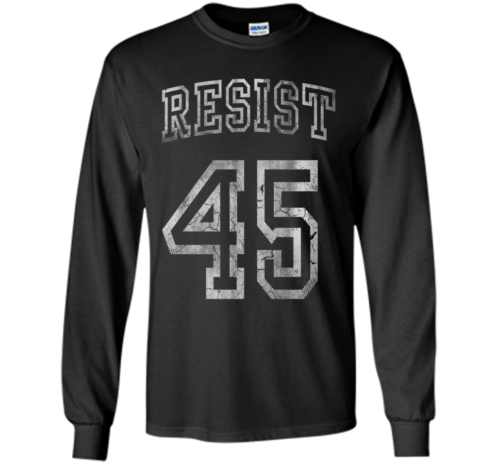 Resist 45 Trump Protest Shirt