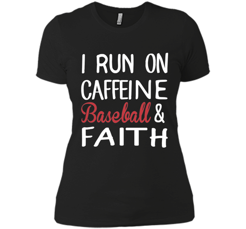 I Run On Caffeine Baseball And Faith T-Shirt