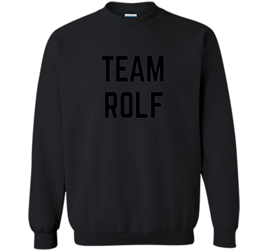 TEAM Rolf | Friend, Family Fan Club Support T-shirt
