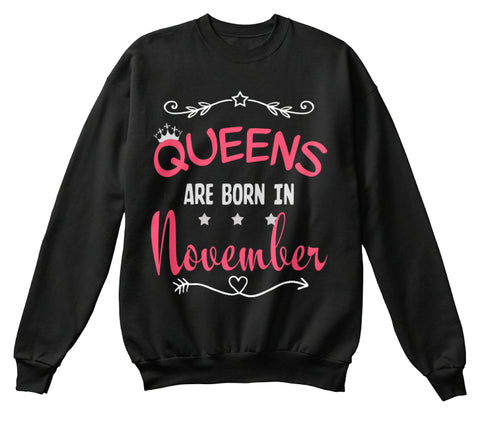 Queens are born in November