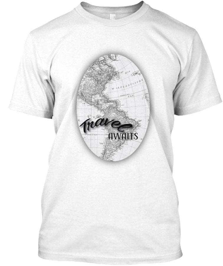 Travel Awaits t shirt Custom Ultra Cotton