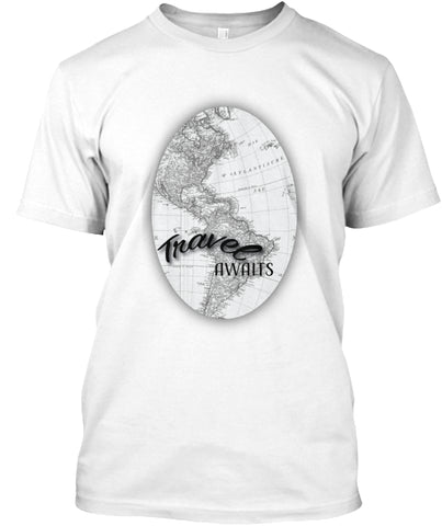 Travel Awaits t shirt Custom Ultra Cotton