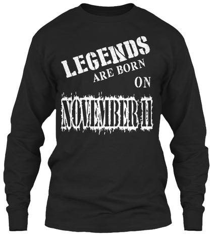 Legends are born on November 11