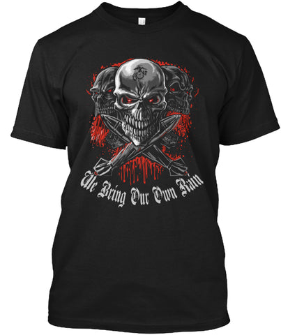 The Bring Our Own Rain - Skull T Shirt