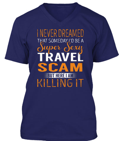 Travel Scam - Super Sexy