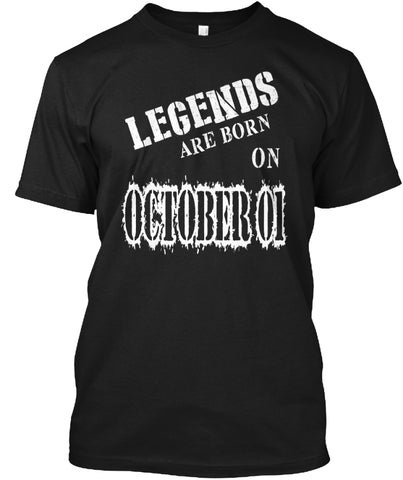 Legends are born on October 01