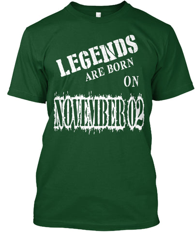 Legends are born on November 02