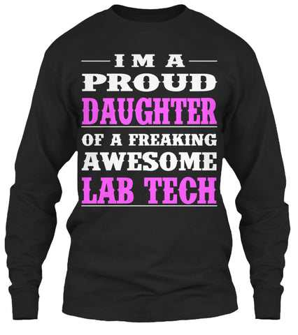 PROUD DAUGHTER - LAB TECH