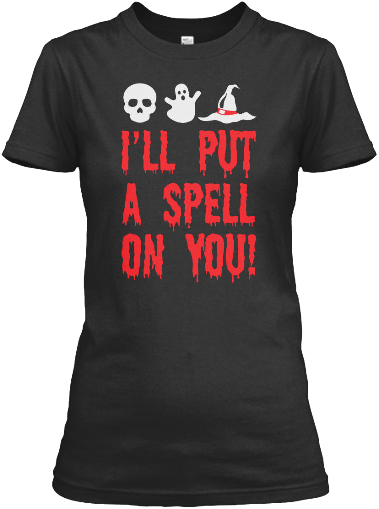 Put Spell on You Halloween T-Shirts