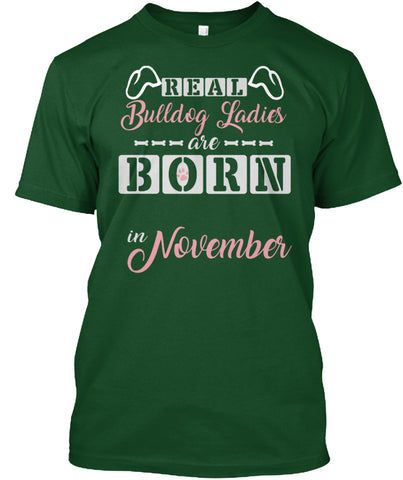 Bulldog ladies are born in november