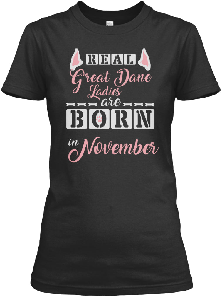 Great dane ladies are born in november