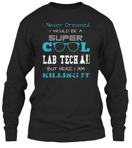 SUPER COOL LAB TECH