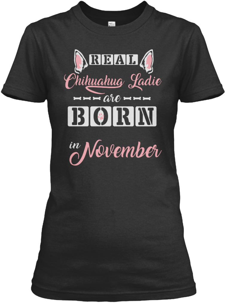 Chihuahua ladies are born in november