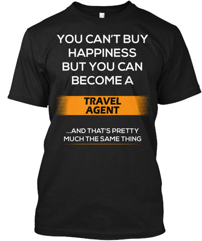 you can Become a travel agent t shirt Custom Ultra Cotton