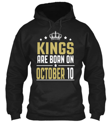 Kings Are Born On October 10 Birthday