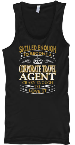 Corporate Travel Agent - Skilled Enough