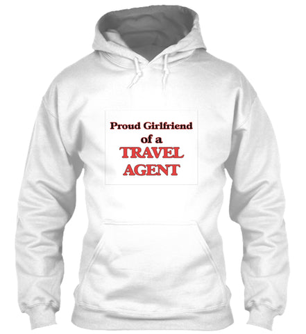 Proud Girlfriend of a Travel Agent