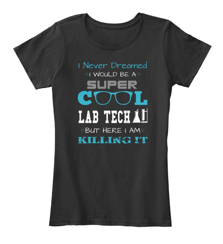 SUPER COOL LAB TECH