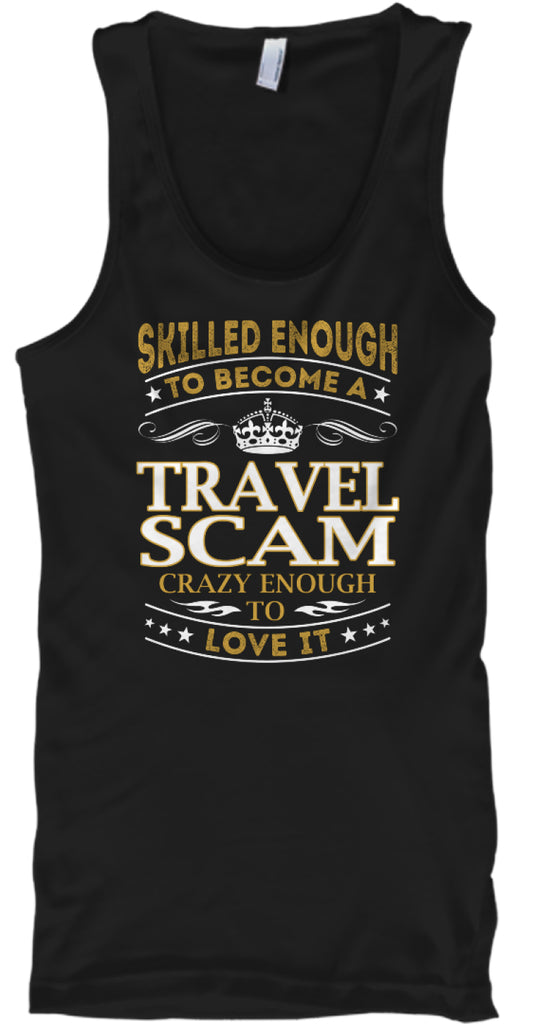 Travel Scam - Skilled Enough