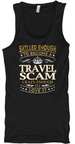 Travel Scam - Skilled Enough