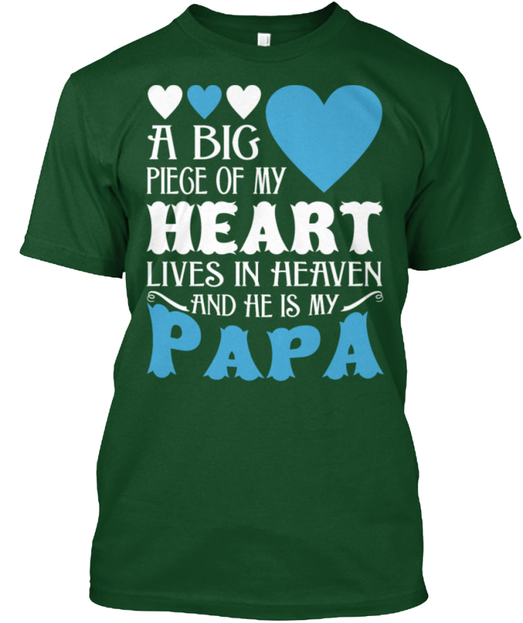 My Heart Lives In Heaven My Papa