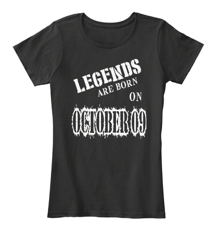 Legends are born on October 09