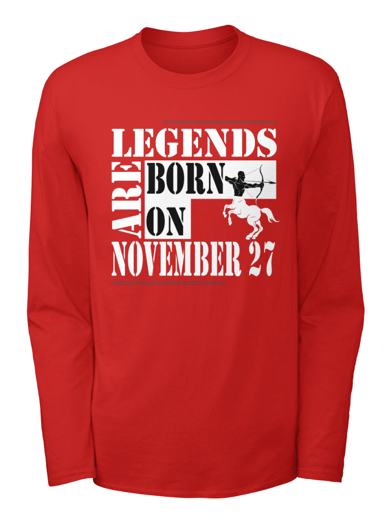 Legends are born on November 27