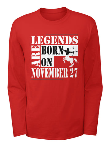 Legends are born on November 27