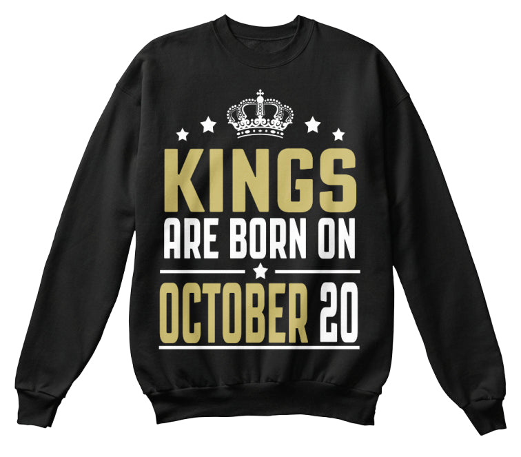 Kings Are Born On October 20 Birthday