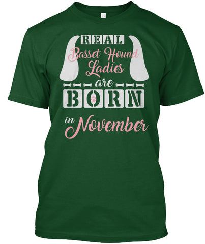 Basset hound ladies are born in november