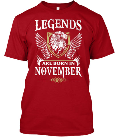 Legends Are Born In November Birthday