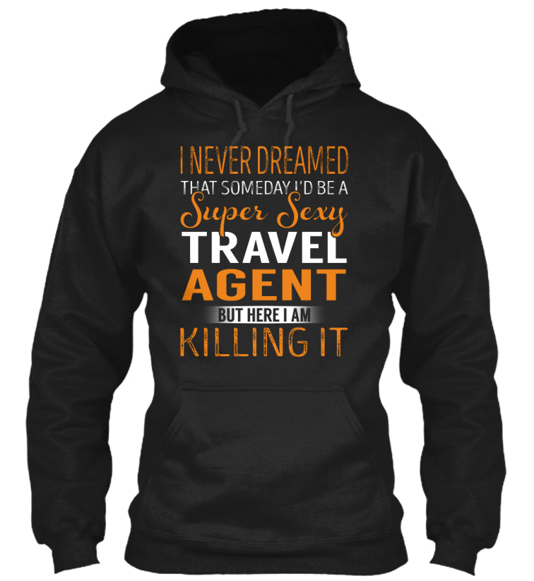 Travel Agent - Super Sexy